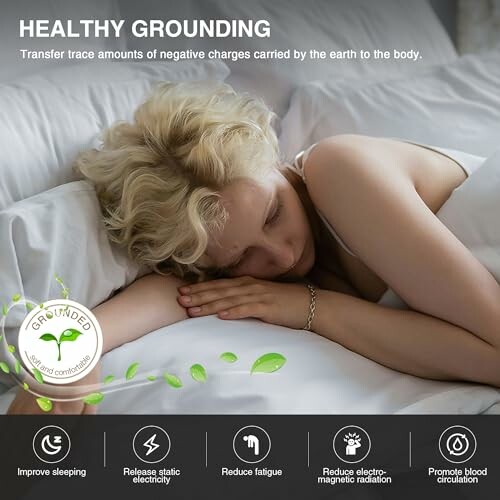 Person sleeping with text about the benefits of grounding, including improving sleep and reducing fatigue.